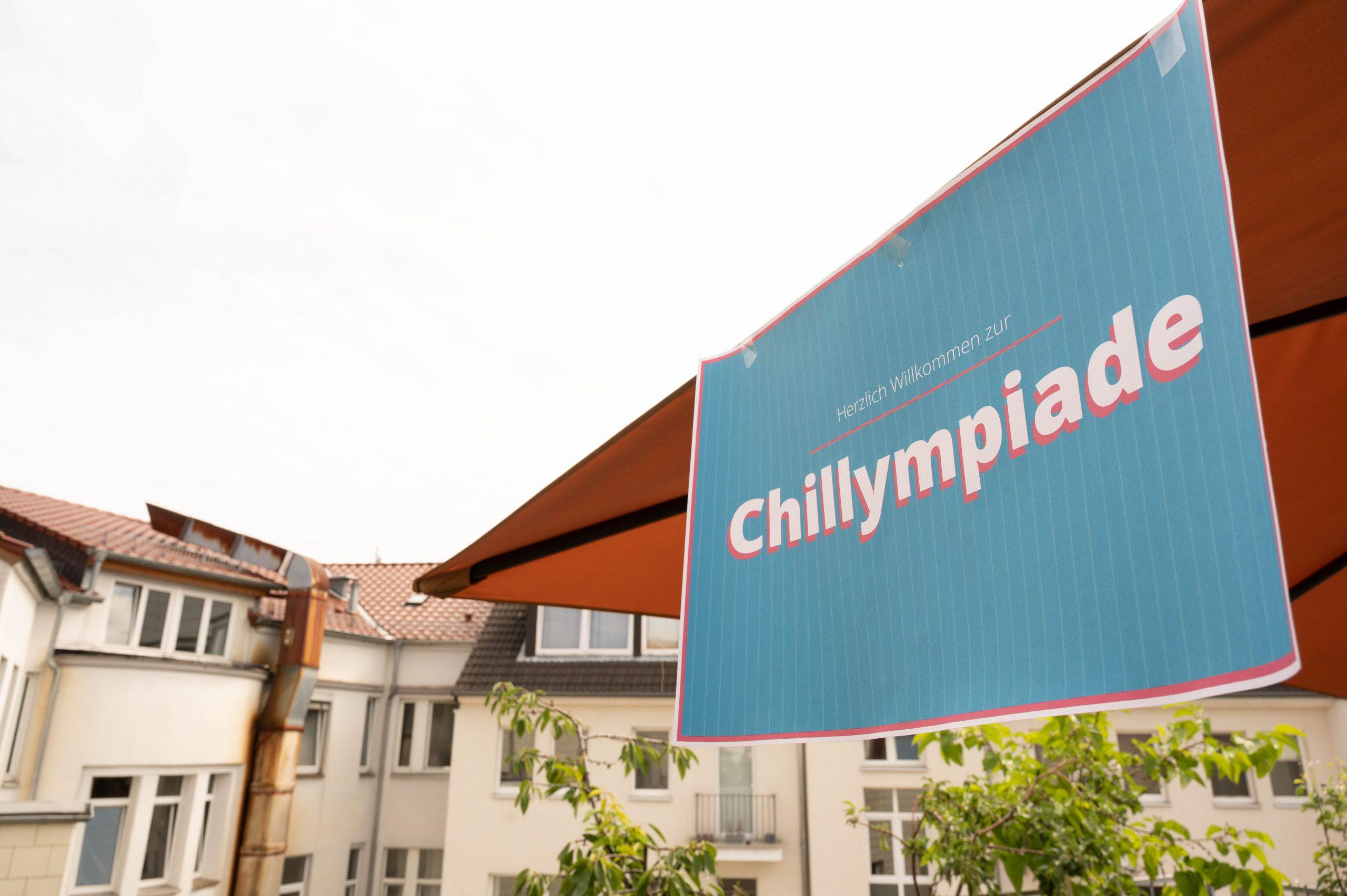 Ein Schild für die Chillympiade